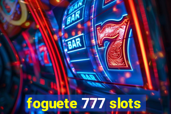 foguete 777 slots