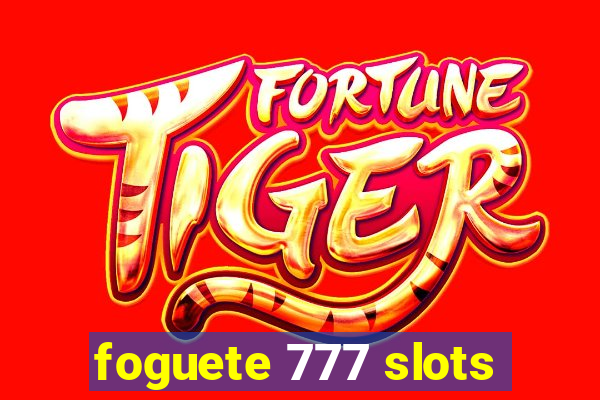 foguete 777 slots