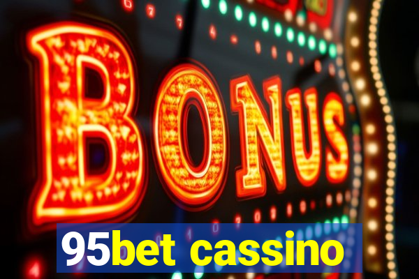 95bet cassino