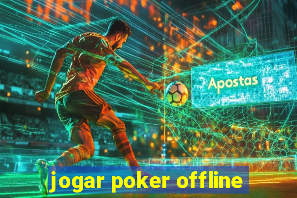 jogar poker offline