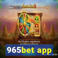 965bet app