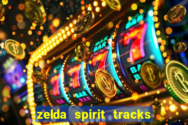 zelda spirit tracks rom pt br