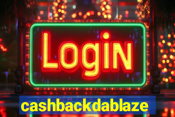 cashbackdablaze