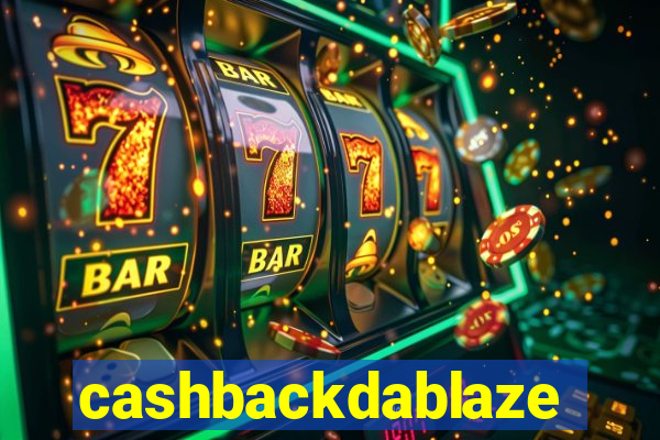 cashbackdablaze