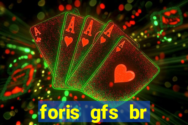 foris gfs br instituicao de pagamento ltda