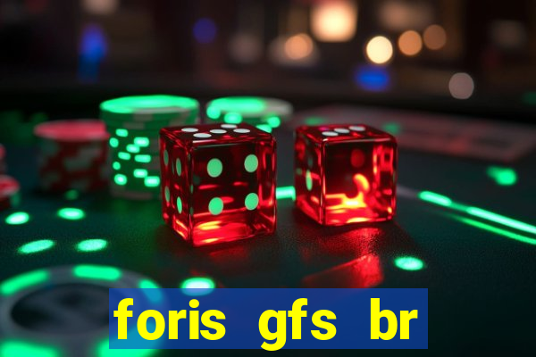 foris gfs br instituicao de pagamento ltda