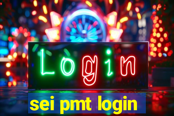 sei pmt login