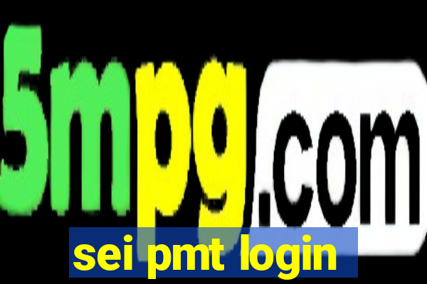 sei pmt login