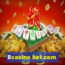 8casino bet.com