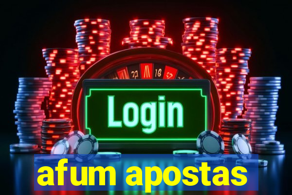 afum apostas