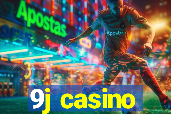 9j casino