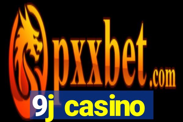 9j casino