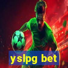 yslpg bet