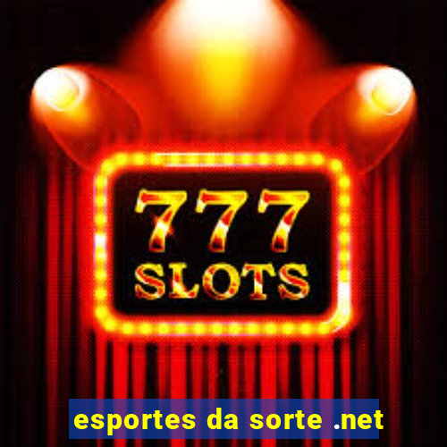 esportes da sorte .net