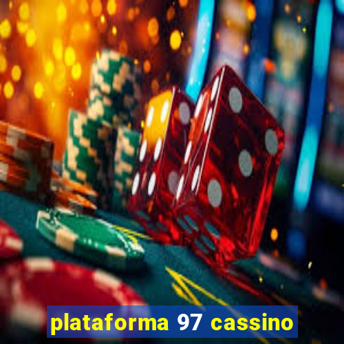 plataforma 97 cassino