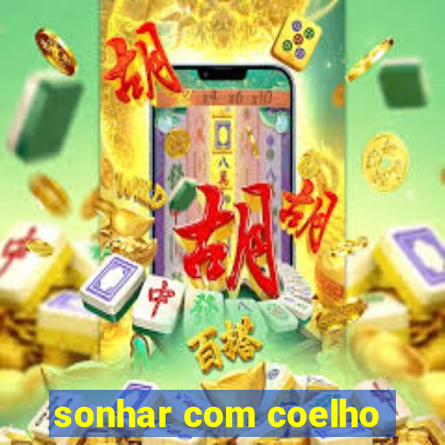 sonhar com coelho