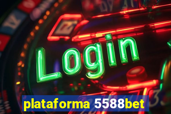 plataforma 5588bet