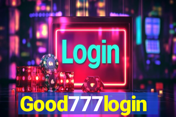 Good777login