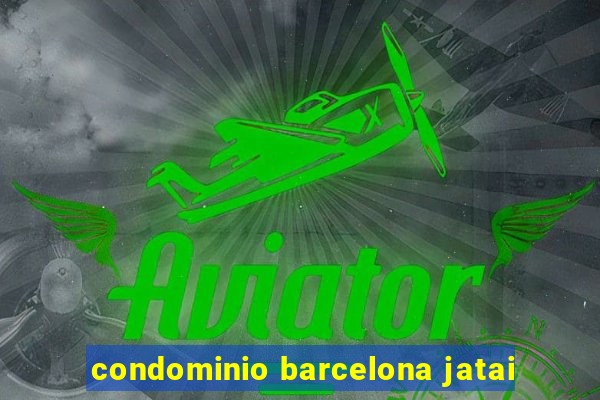 condominio barcelona jatai