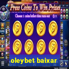 oleybet baixar