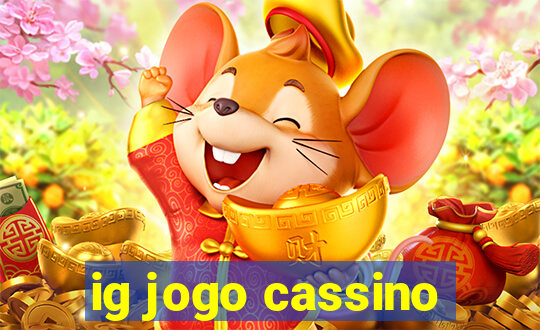 ig jogo cassino