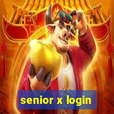 senior x login