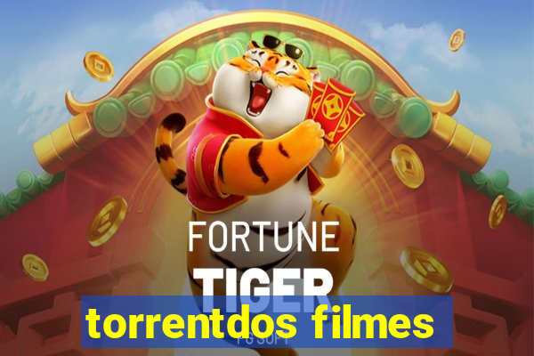 torrentdos filmes