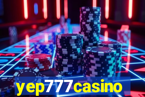 yep777casino