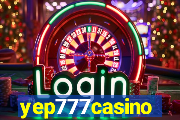 yep777casino