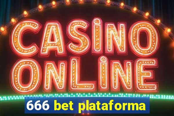 666 bet plataforma