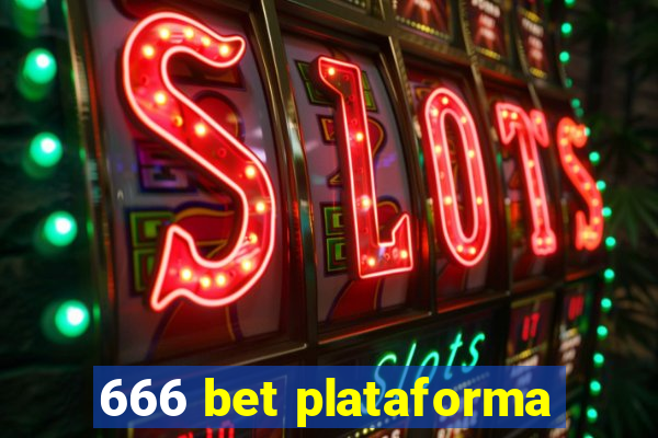 666 bet plataforma