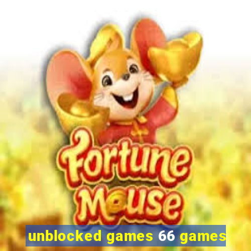 unblocked games 66 games