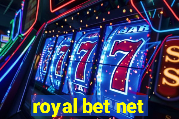 royal bet net