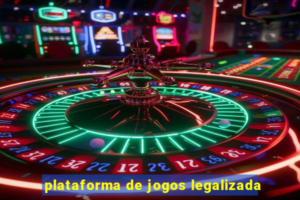 plataforma de jogos legalizada