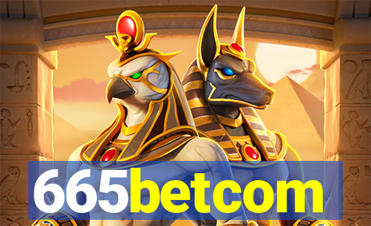 665betcom