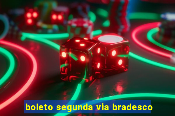 boleto segunda via bradesco