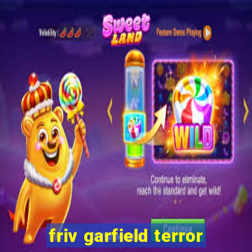 friv garfield terror