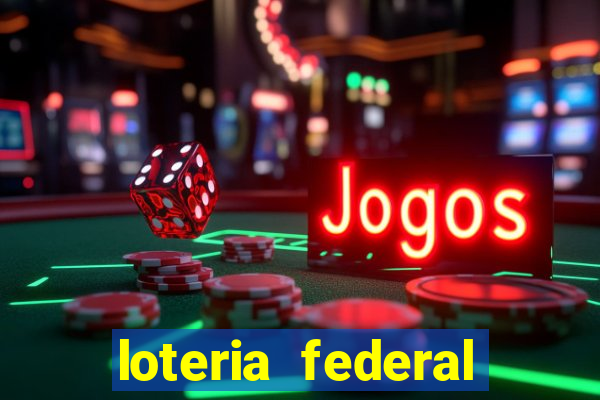 loteria federal giga bicho