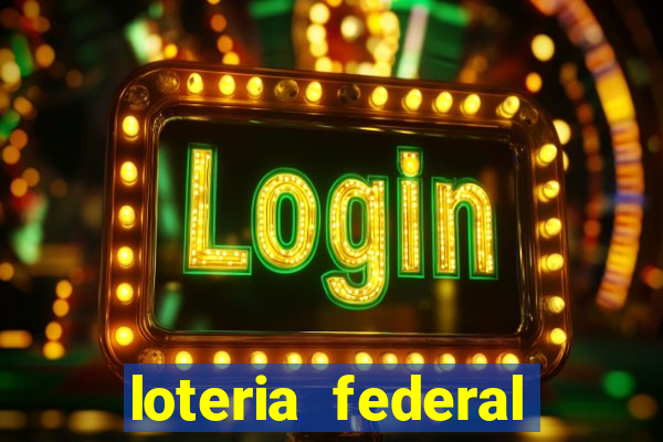 loteria federal giga bicho