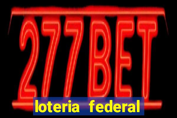 loteria federal giga bicho