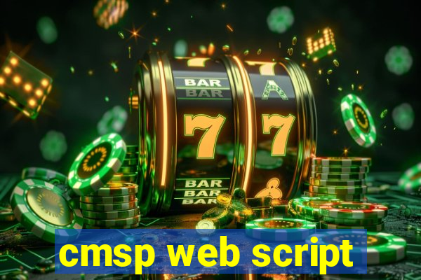 cmsp web script