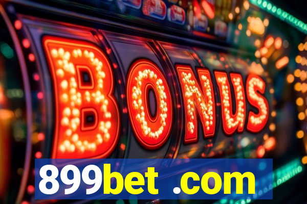 899bet .com