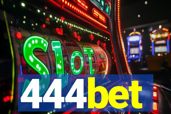 444bet