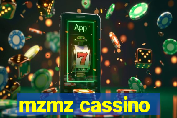 mzmz cassino