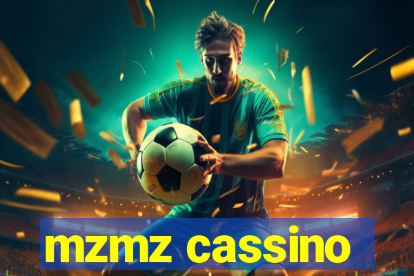 mzmz cassino