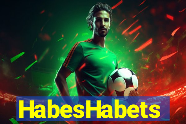 HabesHabets