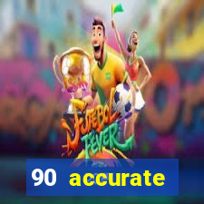 90 accurate football predictions