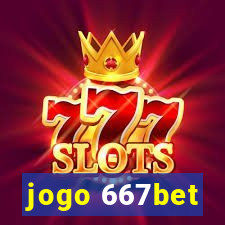 jogo 667bet