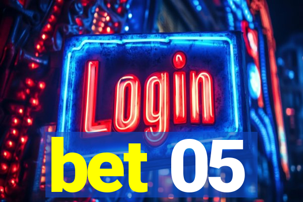 bet 05