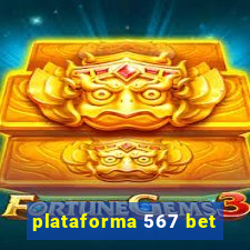 plataforma 567 bet